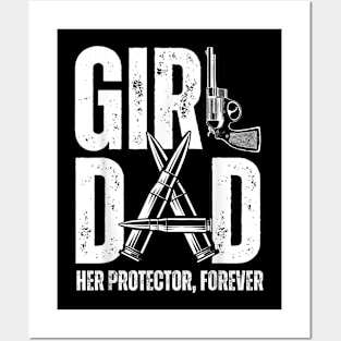 Mens Girl Dad Her Protector Forever Funny Father of Girls Posters and Art